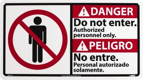 NMC - "Danger - Do Not Enter - Authorized Personnel Only", 10" Long x 18" Wide, Rigid Plastic Safety Sign - Rectangle, 0.05" Thick, Use for Security & Admittance - Makers Industrial Supply