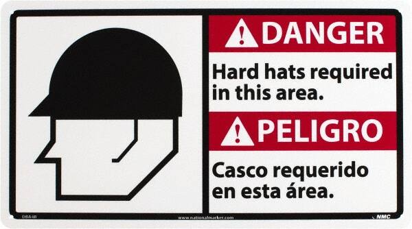 NMC - "Danger - Hard Hats Required in This Area", 10" Long x 18" Wide, Rigid Plastic Safety Sign - Rectangle, 0.05" Thick, Use for Accident Prevention - Makers Industrial Supply