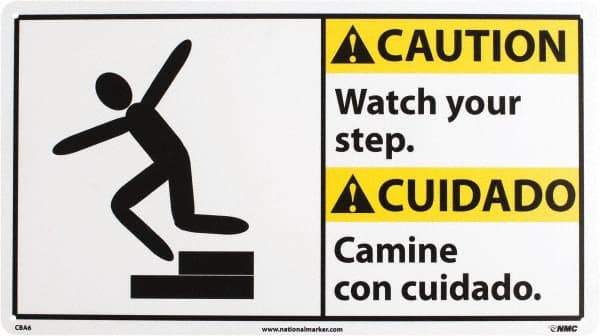 NMC - "Caution - Watch Your Step", 10" Long x 18" Wide, Rigid Plastic Safety Sign - Rectangle, 0.05" Thick, Use for Accident Prevention - Makers Industrial Supply