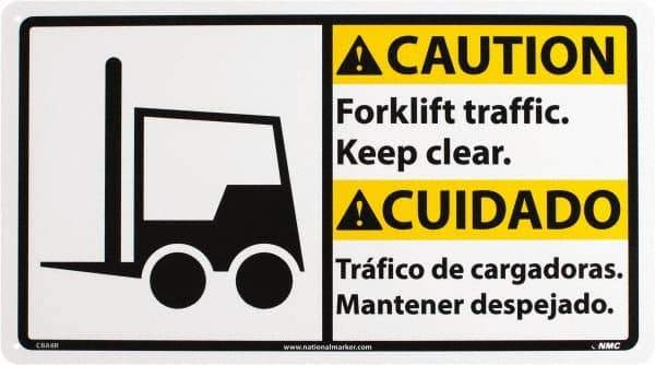 NMC - "Caution - Forklift Traffic - Keep Clear", 10" Long x 18" Wide, Rigid Plastic Safety Sign - Rectangle, 0.05" Thick, Use for Accident Prevention - Makers Industrial Supply