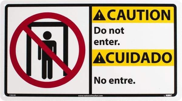 NMC - "Caution - Do Not Enter", 10" Long x 18" Wide, Rigid Plastic Safety Sign - Rectangle, 0.05" Thick, Use for Security & Admittance - Makers Industrial Supply