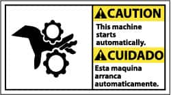 NMC - "Caution - This Machine Starts Automatically", 10" Long x 18" Wide, Pressure-Sensitive Vinyl Safety Sign - Rectangle, 0.004" Thick, Use for Accident Prevention - Makers Industrial Supply