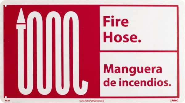 NMC - Fire Hose, Rigid Plastic Fire Sign - 18" Wide x 10" High, English/Spanish - Makers Industrial Supply