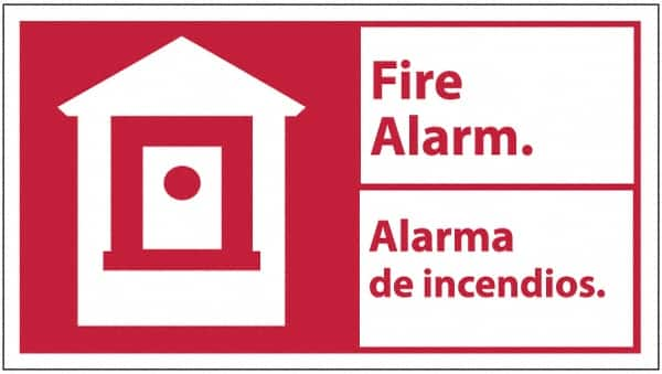 NMC - Fire Alarm, Pressure Sensitive Vinyl Fire Sign - 18" Wide x 10" High, English/Spanish - Makers Industrial Supply