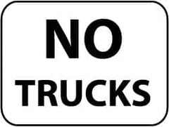 NMC - "No Trucks", 24" Wide x 18" High, Aluminum Parking Lot Traffic Signs - 0.08" Thick, Black on White, High Intensity Reflectivity, Rectangle, Post Mount - Makers Industrial Supply