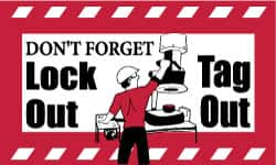 NMC - Don't Forget - Lockout Tagout, 60 Inch Long x 36 Inch High, Safety Banner - Polyethylene, English, Printed on 1 Side - Makers Industrial Supply