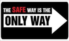 NMC - The Safe Way Is the Only Way, 60 Inch Long x 36 Inch High, Safety Banner - Polyethylene, English, Printed on 1 Side - Makers Industrial Supply