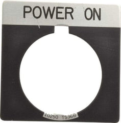 Eaton Cutler-Hammer - Square, Legend Plate - Power On - Black Background, 30-1/2mm Hole Diameter - Makers Industrial Supply