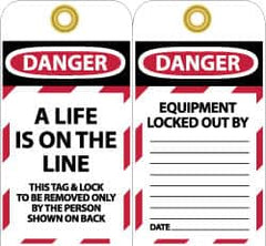 NMC - 3" High x 6" Long, A LIFE IS ON THE LINE, English Safety & Facility Lockout Tag - Tag Header: Danger, 2 Sides, Black, Red & White Unrippable Vinyl - Makers Industrial Supply