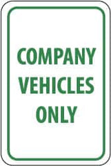 NMC - "Company Vehicles Only", 12" Wide x 18" High, Aluminum Parking Lot Traffic Signs - 0.063" Thick, Green on White, Rectangle, Post Mount - Makers Industrial Supply