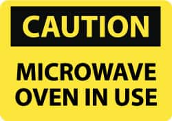 NMC - "Caution - Microwave Oven in Use", 7" Long x 10" Wide, Rigid Plastic Safety Sign - Rectangle, 0.05" Thick, Use for Accident Prevention - Makers Industrial Supply