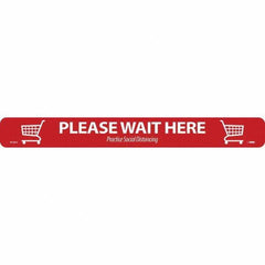 NMC - "Please Wait Here" Adhesive-Backed Floor Sign - Makers Industrial Supply