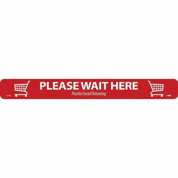 NMC - "Please Wait Here" Adhesive-Backed Floor Sign - Makers Industrial Supply