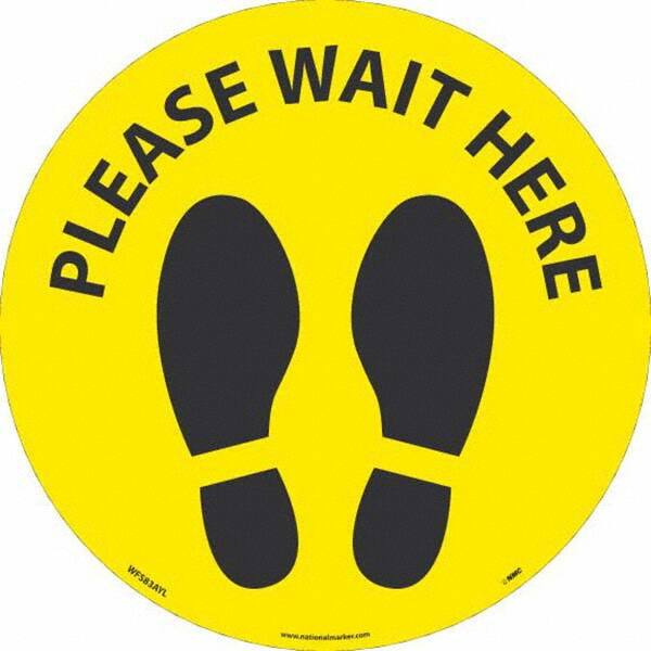 NMC - "Please Wait Here" Adhesive-Backed Floor Sign - Makers Industrial Supply