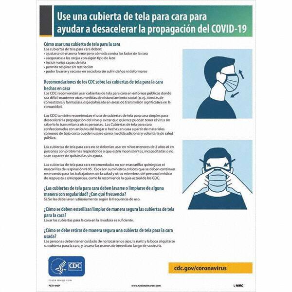 NMC - "COVID-19 - Use Una Cubierta De Tela Para Cara Para Ayudar A Desacelerar La Propagacion Del COVID-19", 18" Wide x 24" High, Paper Safety Sign - Makers Industrial Supply