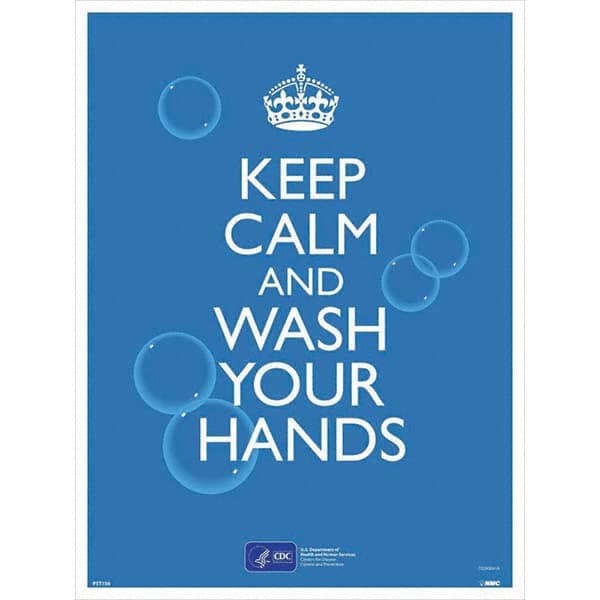 NMC - "COVID-19 - Keep Calm And Wash Your Hands", 18" Wide x 24" High, Paper Safety Sign - Makers Industrial Supply