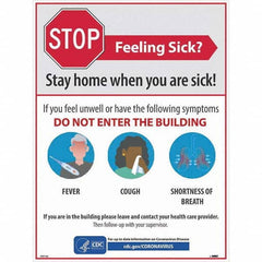 NMC - "STOP - Feeling Sick? Stay Home When You Are Sick", 18" Wide x 24" High, Paper Safety Sign - Makers Industrial Supply