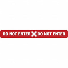 NMC - "Do Not Enter" Adhesive-Backed Floor Sign - Makers Industrial Supply