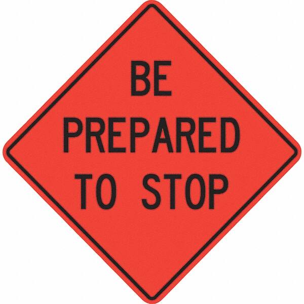 PRO-SAFE - Traffic & Parking Signs MessageType: Traffic Control Signs Message or Graphic: Message Only - Makers Industrial Supply