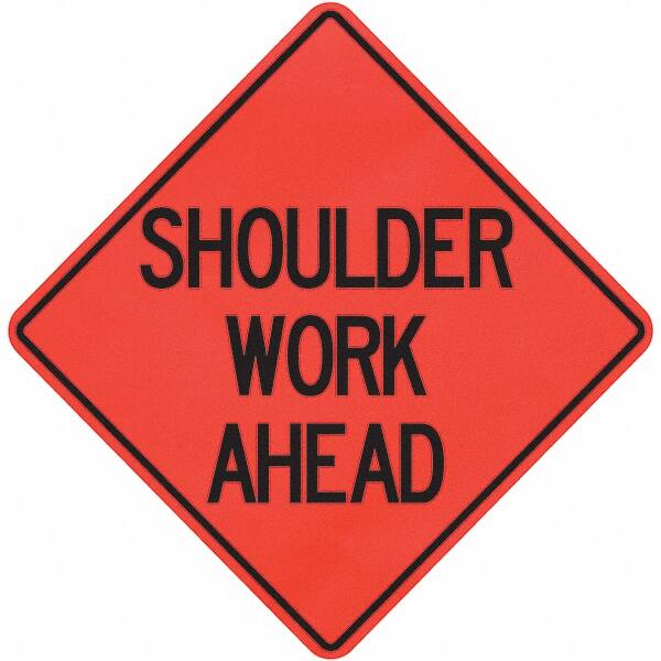 PRO-SAFE - "Shoulder Work Ahead," 36" Wide x 36" High Vinyl Traffic Control Sign - Makers Industrial Supply