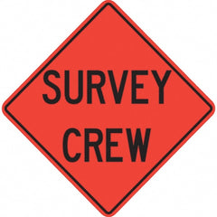 PRO-SAFE - "Survey Crew," 48" Wide x 48" High Vinyl Traffic Control Sign - Makers Industrial Supply