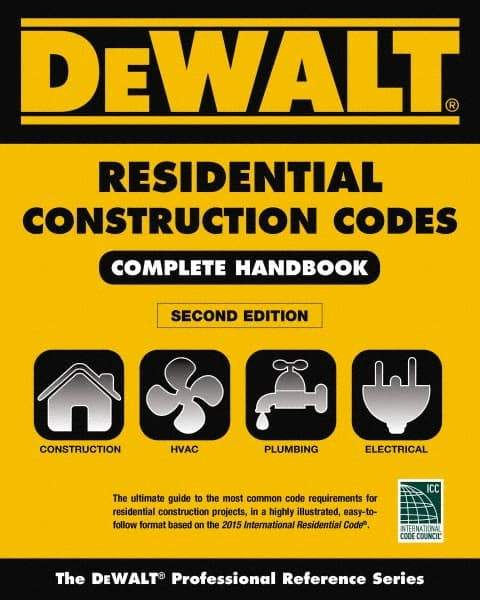 DELMAR CENGAGE Learning - DEWALT 2015 Residential Construction Codes: Complete Handbook Publication, 2nd Edition - by Underwood, Delmar/Cengage Learning - Makers Industrial Supply