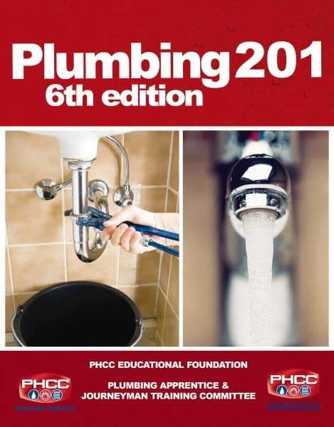 DELMAR CENGAGE Learning - Plumbing 201 Publication, 6th Edition - by Phcc, Delmar/Cengage Learning - Makers Industrial Supply