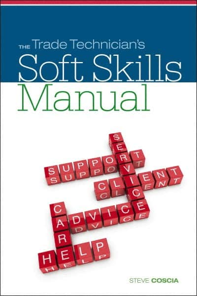 DELMAR CENGAGE Learning - The Trade Technician's Soft Skills Manual Publication, 1st Edition - by Coscia, Delmar/Cengage Learning, 2011 - Makers Industrial Supply