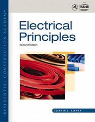 DELMAR CENGAGE Learning - Residential Construction Academy: Electrical Principles Publication, 2nd Edition - by Herman, Delmar/Cengage Learning, 2011 - Makers Industrial Supply