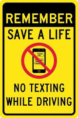 NMC - "Remember Save A Life No Texting While Driving", "Strike on Cell Phone", 12" Wide x 18" High, Aluminum Warning & Safety Reminder Signs - 0.063" Thick, Red & Black on Yellow, Rectangle, Post Mount - Makers Industrial Supply