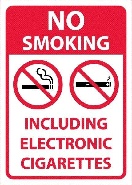 NMC - "No Smoking Including Electronic Cigarettes", 10" Long x 14" Wide, Pressure-Sensitive Vinyl Safety Sign - Rectangular, 0.04" Thick, Use for Smoking Regulations - Makers Industrial Supply