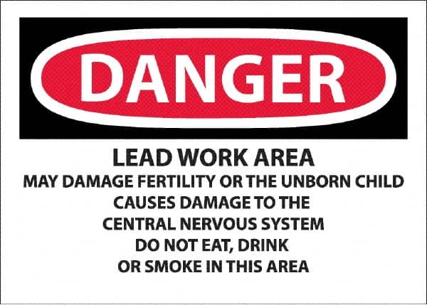 NMC - "Danger - Lead Work Area May Damage Fertility Or The Unborn Child", 10" Long x 14" Wide, Pressure-Sensitive Vinyl Safety Sign - Rectangle, 0.0045" Thick, Use for Hazardous Materials - Makers Industrial Supply