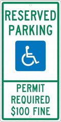 NMC - "Reserved Parking Permit Required $100 Fine", "Handicap Symbol", 12" Wide x 24" High, Aluminum ADA Signs - 0.063" Thick, Green & Blue on White, Rectangle, Post Mount - Makers Industrial Supply