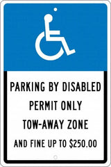 NMC - "Parking By Disabled Permit Only Tow-Away Zone And Fine Up To $250", "Handicap Symbol", 12" Wide x 18" High, Aluminum ADA Signs - 0.063" Thick, White on Blue, Rectangle, Post Mount - Makers Industrial Supply