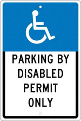 NMC - "Parking By Disabled Permit Only", "Handicap Symbol", 12" Wide x 18" High, Aluminum ADA Signs - 0.063" Thick, White on Blue, Rectangle, Post Mount - Makers Industrial Supply