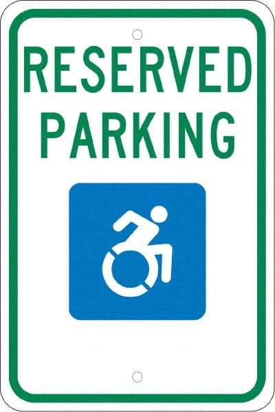 NMC - "Reserved Parking", "Handicap Symbol", 12" Wide x 18" High, Aluminum ADA Signs - 0.08" Thick, Green & Blue on White, Engineer Grade Reflectivity, Rectangle, Post Mount - Makers Industrial Supply