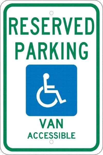 NMC - "Reserved Parking Van Accessible", "Handicap Symbol", 12" Wide x 18" High, Aluminum ADA Signs - 0.08" Thick, Green & Blue on White, Engineer Grade Reflectivity, Rectangle, Post Mount - Makers Industrial Supply