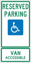 NMC - "Reserved Parking Van Accessible", "Handicap Symbol", 12" Wide x 24" High, Aluminum ADA Signs - 0.063" Thick, Green & Blue on White, Rectangle, Post Mount - Makers Industrial Supply