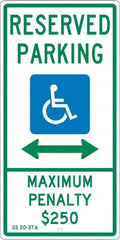 NMC - "Reserved Parking Maximum Penalty $250", "Double Arrow, Handicapped Symbol", 12" Wide x 24" High, Aluminum ADA Signs - 0.063" Thick, Green & Blue on White, Rectangle, Post Mount - Makers Industrial Supply