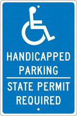 NMC - "Handicapped Parking State Permit Required", "Handicap Symbol", 12" Wide x 18" High, Aluminum ADA Signs - 0.063" Thick, White on Blue, Rectangle, Post Mount - Makers Industrial Supply