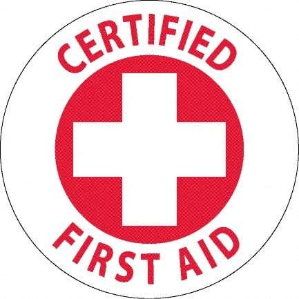 NMC - Certified First Aid, Hard Hat Label - Red on White, 0.045" Thick, For Accident Prevention - Makers Industrial Supply