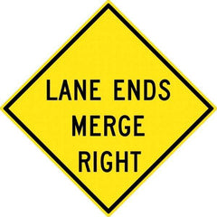 NMC - "Lane End Merge Right", 30" Wide x 30" High, Aluminum Traffic Control Signs - 0.08" Thick, Black on Yellow, High Intensity Reflectivity, Diamond, Post Mount - Makers Industrial Supply