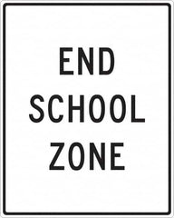 NMC - "End School Zone", 24" Wide x 30" High, Aluminum Traffic Control Signs - 0.08" Thick, Black on White, Engineer Grade Reflectivity, Rectangle, Post Mount - Makers Industrial Supply