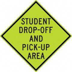 NMC - "Student Pick Up Area", 30" Wide x 30" High, Aluminum Warning & Safety Reminder Signs - 0.08" Thick, Black on Yellow, Diamond Grade Reflectivity, Diamond, Post Mount - Makers Industrial Supply