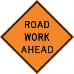 NMC - "Road Work Ahead", 30" Wide x 30" High, Aluminum Construction Roadway Signs - 0.08" Thick, Black on Orange, High Intensity Reflectivity, Diamond, Post Mount - Makers Industrial Supply