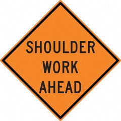 NMC - "Shoulder Work Ahead", 30" Wide x 30" High, Aluminum Construction Roadway Signs - 0.08" Thick, Black on Orange, High Intensity Reflectivity, Diamond, Post Mount - Makers Industrial Supply