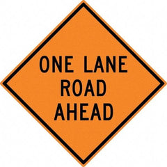 NMC - "One Lane Road Ahead", 30" Wide x 30" High, Aluminum Construction Roadway Signs - 0.08" Thick, Black on Orange, High Intensity Reflectivity, Diamond, Post Mount - Makers Industrial Supply