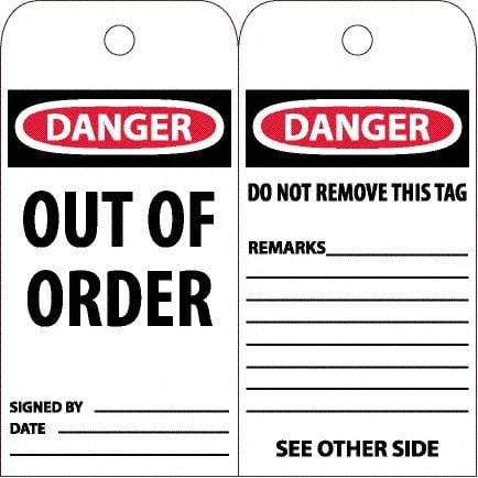 NMC - 4" High x 8" Long, DANGER - OUT OF ORDER, English Safety & Facility Accident Prevention Tag - Tag Header: Danger, 2 Sides, White Poly - Makers Industrial Supply