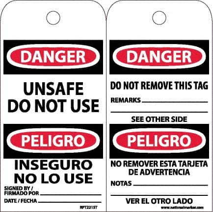 NMC - 6" High x 3" Long, DANGER - UNSAFE DO NOT USE, English & Spanish Safety & Facility Accident Prevention Tag - Tag Header: Danger, 2 Sides, White Poly - Makers Industrial Supply