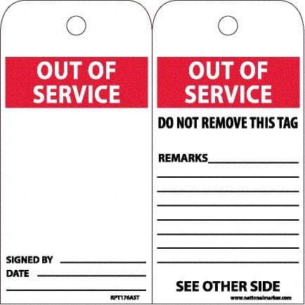 NMC - 6" High x 3" Long, OUT OF SERVICE, English Safety & Facility Accident Prevention Tag - 2 Sides, White Synthetic Paper - Makers Industrial Supply